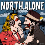 North Alone "Next Stop CA"